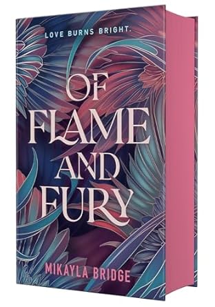 Of Flame and Fury