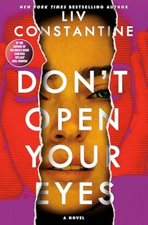 Don't Open Your Eyes