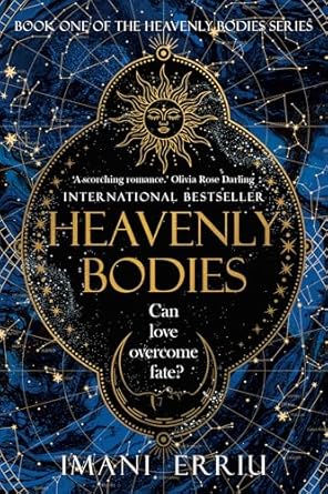 Heavenly Bodies: Book one