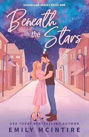 Beneath the Stars (Sugarlake Series Book 1)