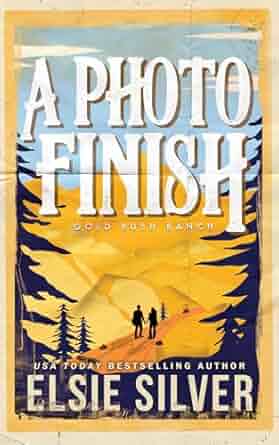 A Photo Finish (Gold Rush Ranch, 2)