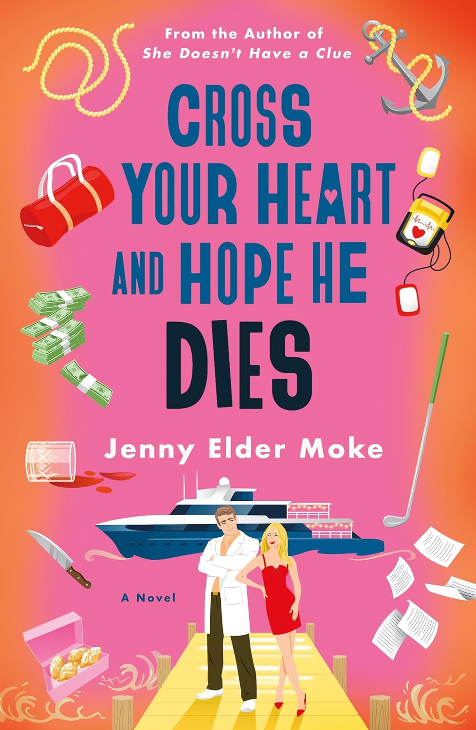Cross Your Heart and Hope He Dies