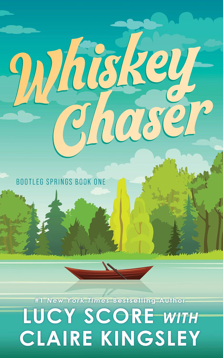 Whiskey Chaser (Bootleg Springs, 1)