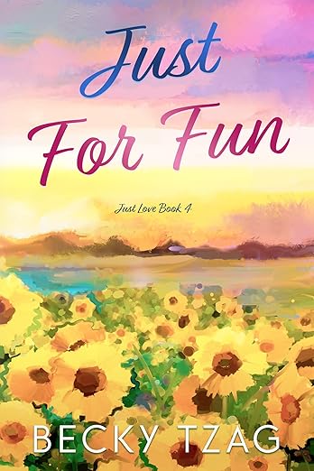 Just For Fun (Just Love Book 4)