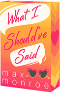 What I Should've Said (Red Bridge Book 1)