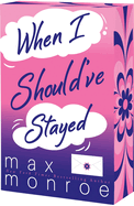 When I Should've Stayed (Red Bridge Book 2)
