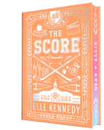 The Score (Collector's Edition) (Off-Campus #3)