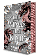The Wings That Bind (Deluxe Edition